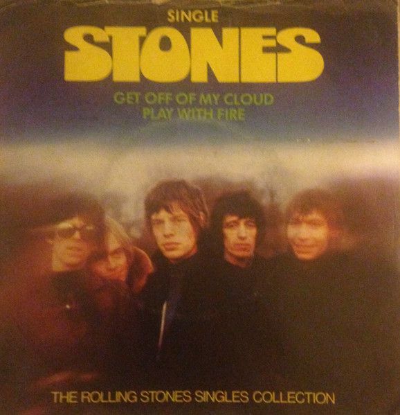 Rolling Stones 7" Get Off Of My Cloud / Play With Fire Decca VG Used