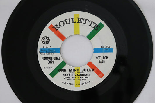 Sarah Vaughan 7" Vinyl One Mint Julep / Mama He Treats Your Daughter Mean VG