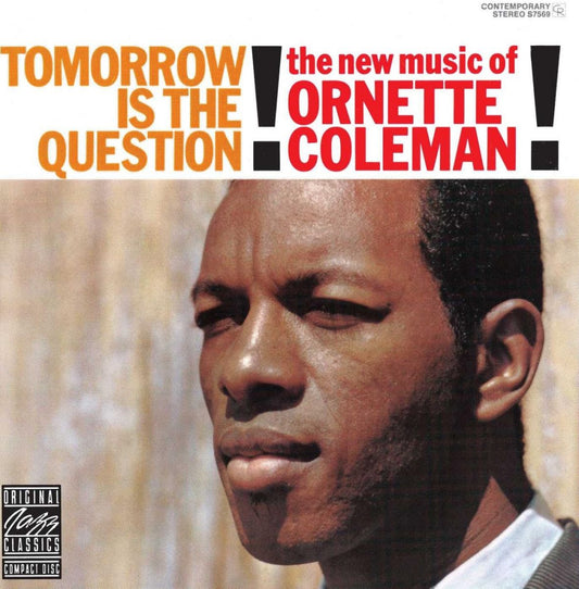 Ornette Coleman Tomorrow Is The Question LP Craft CR00596 NM/NM No Obi