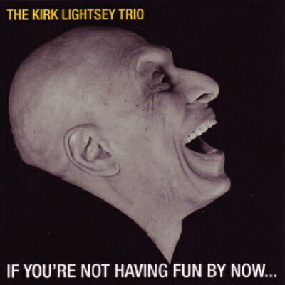 Kirk Lightsey Trio LP If You're Having Fun Now Jazz Vinyl Record Used