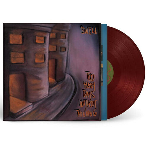 Swell Too Many Days Without Thinking Ltd Oxblood Vinyl LP Analog