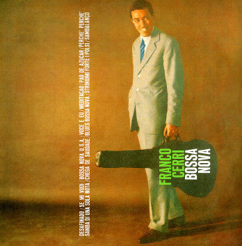 Franco Cerri Bossa Nova 200G Heavy Vinyl LP Limited Edition, Used