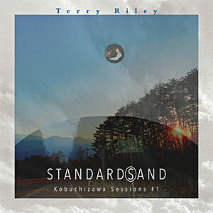 Terry Riley Limited Edition LP S And Kobuchizawa Sessions 1 New 2024